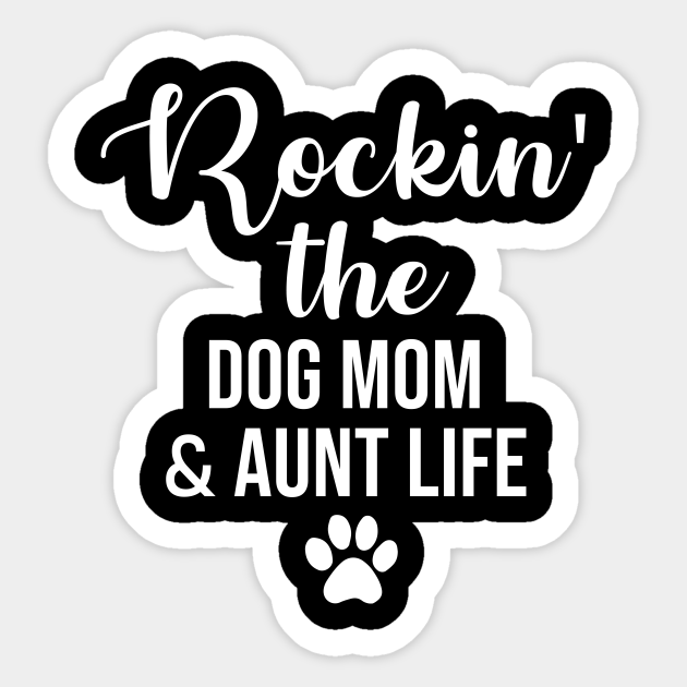 dog mom and aunt life Cinosural International School